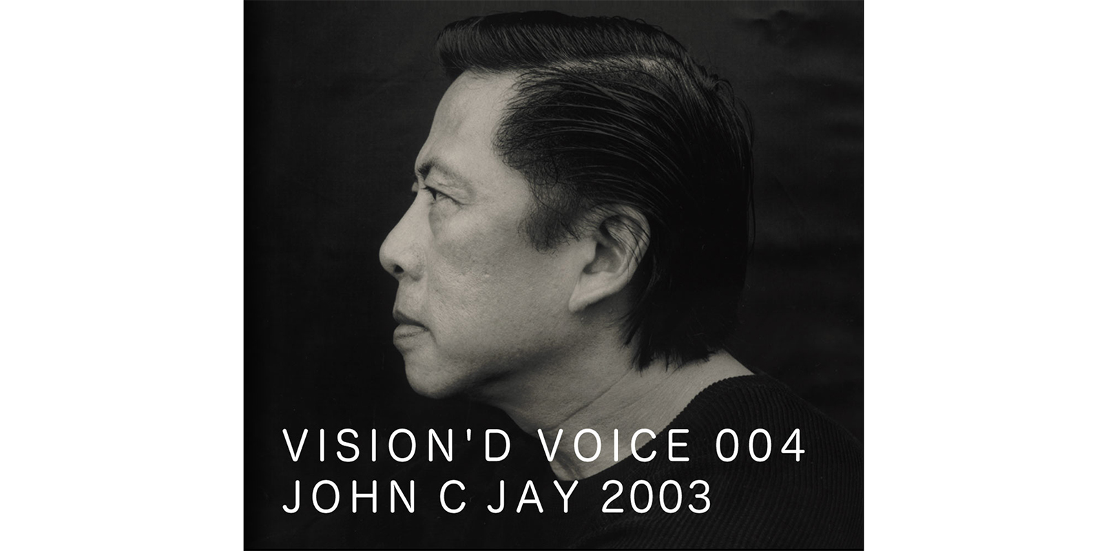 VISION'D VOICE・4・JOHN C JAY 2003