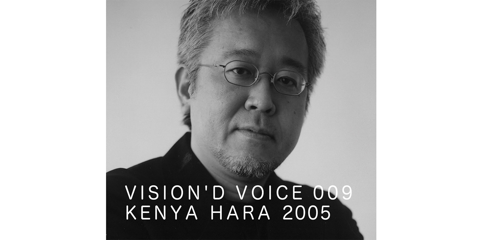 VISION'D VOICE・9・KENYA HARA 2005