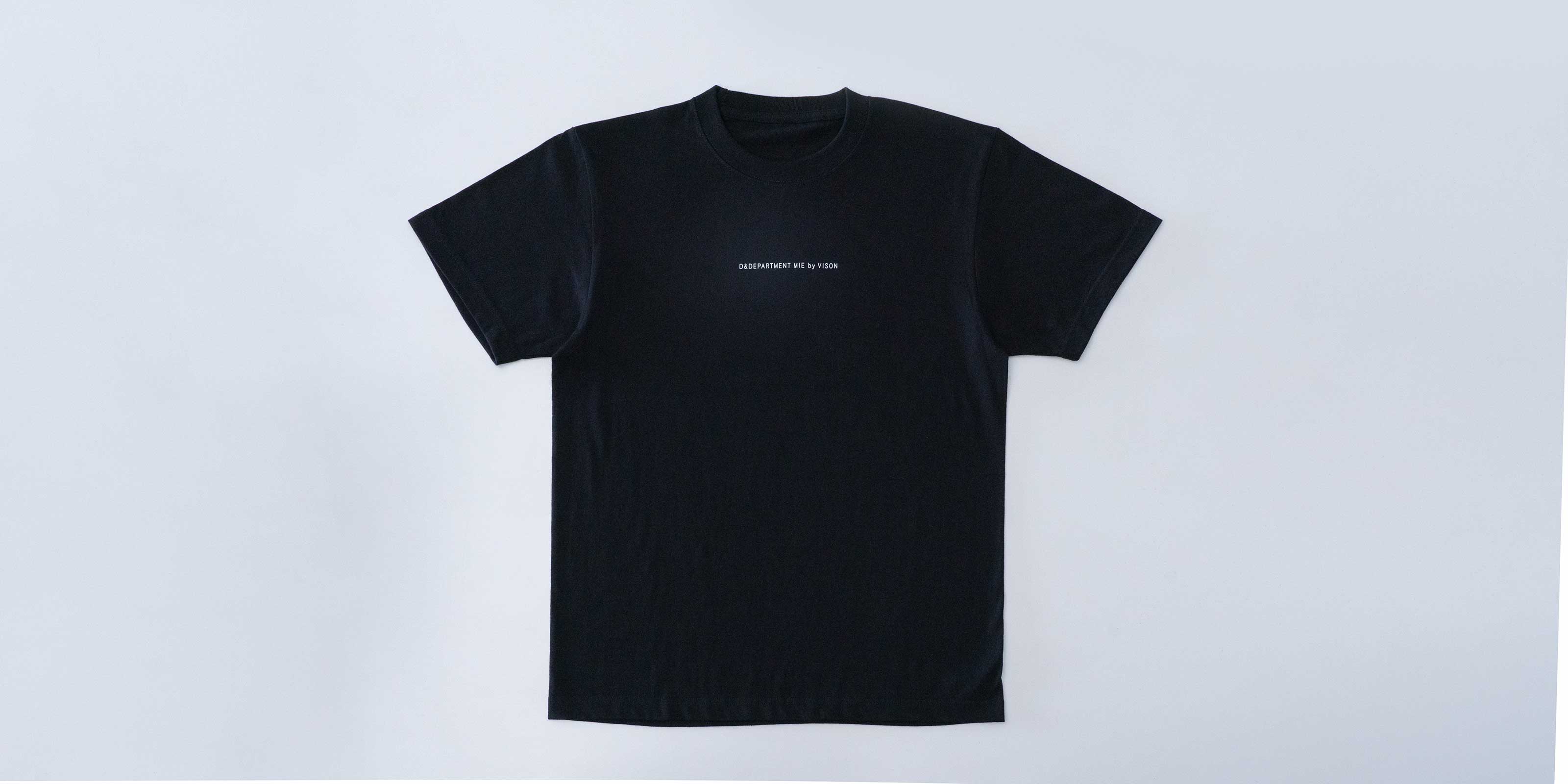 【sold out】【オープン記念】D&DEPARTMENT MIE by VISON　T SHIRT（d 408）・ブラック・M